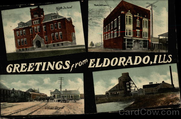 Greetings from Eldorado, Ills Illinois