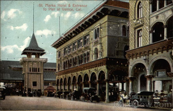 St Marks Hotel & Entrance to pier Venice California