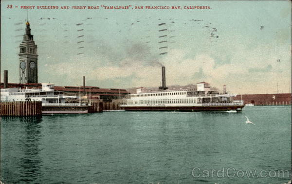 Ferry Building and ferry boat Tamalpais San Francisco California