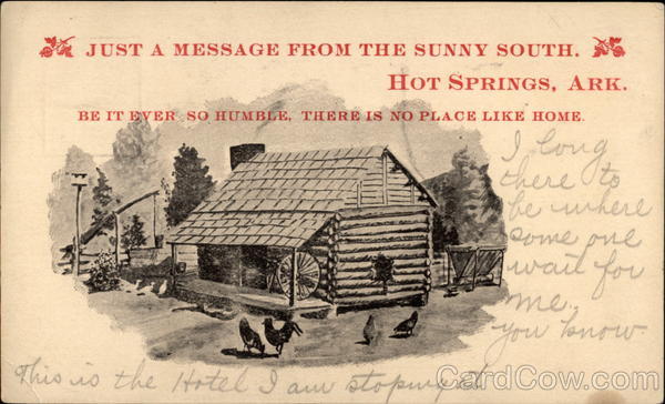 Just a Message from the Sunny South Hot Springs Arkansas