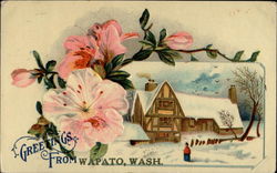 Greetings from Wapato, Wash Postcard
