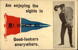 Am Enjoying the Sights in Mt. Vernon, Wn Postcard