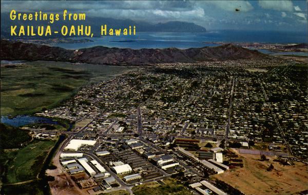 Greetings from Kailua-Oahu, Hawaii