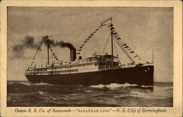 Ocean S.S. Co. of Savannah--Savannah Line--S.S. City of Birmingham Alabama