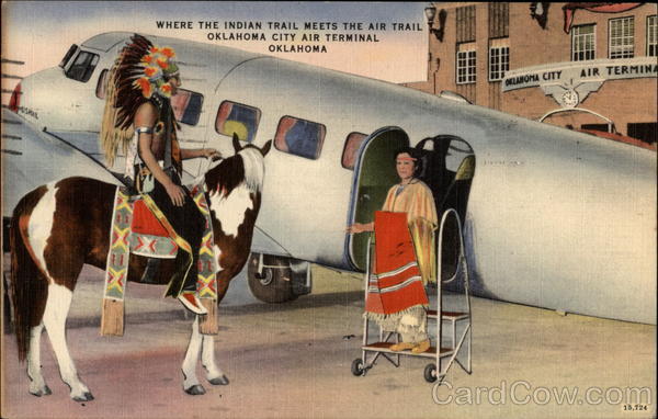 Where the Indian Trail Meets the Air Trail, Oklahoma City Air Terminal