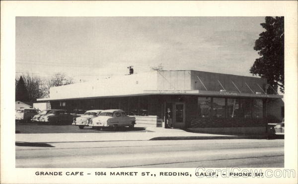Grand Cafe Redding California