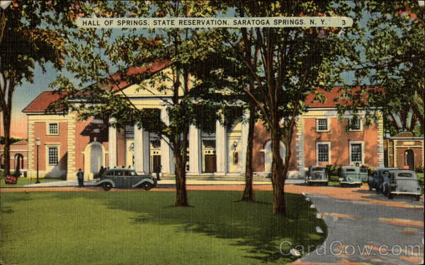 Hall of Springs, State Reservation Saratoga Springs, NY