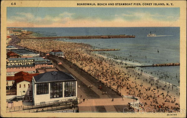 Boardwalk, Beach and Steamboat Pier, Coney Island, N. Y New York