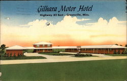 Gilhara Motor Hotel Highway 82 East-Greenville, Miss Mississippi Postcard Postcard