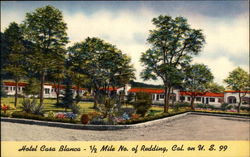 Hotel Casa Blanca Redding, CA Postcard Postcard