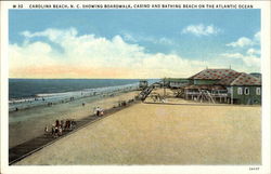 Boardwalk, Casino and Bathing Beach on the Atlantic Ocean Carolina Beach, NC Postcard Postcard