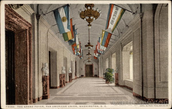 The Grand Foyer, Pan American Union Washington District of Columbia
