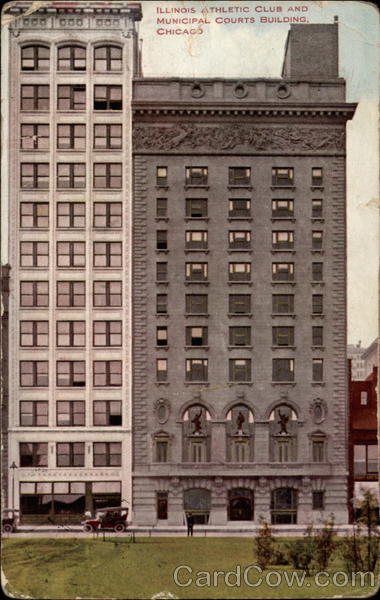 Illinois Athletic Club and Municipal Courts Building Chicago
