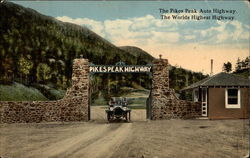 The Pikes Peak Auto Highway - The Worlds Highest Highway Colorado Postcard Postcard