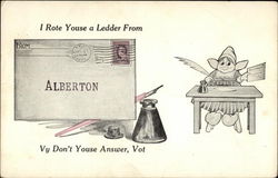 I Rote Youse a Ledder From Alberton Vy Don't Youse Answer, Vot Montana Postcard Postcard