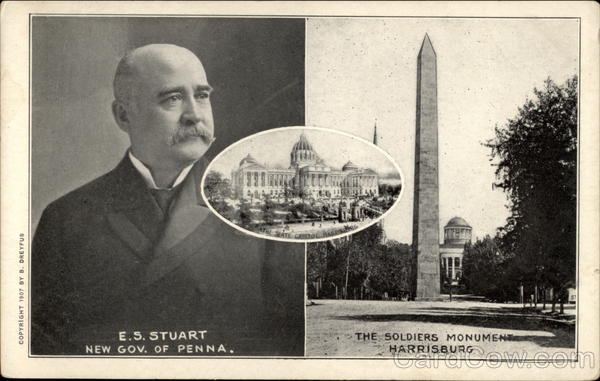 E.S. Stuart, New Gov. of Penna., and The Soldiers Monument Harrisburg Pennsylvania