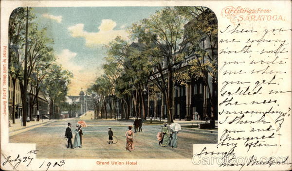 Grand Union Hotel - Greetings from Saratoga New York