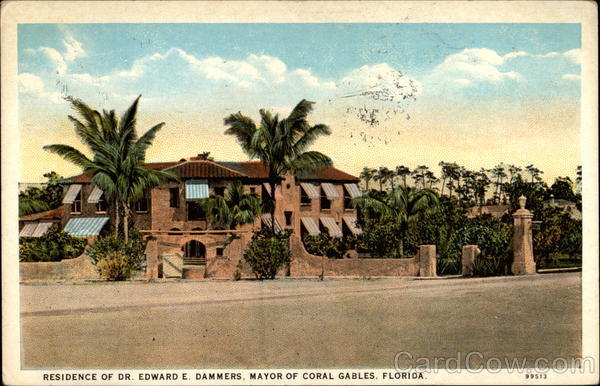 Residence of Dr. Edward E. Dammers, Mayor Coral Gables Florida