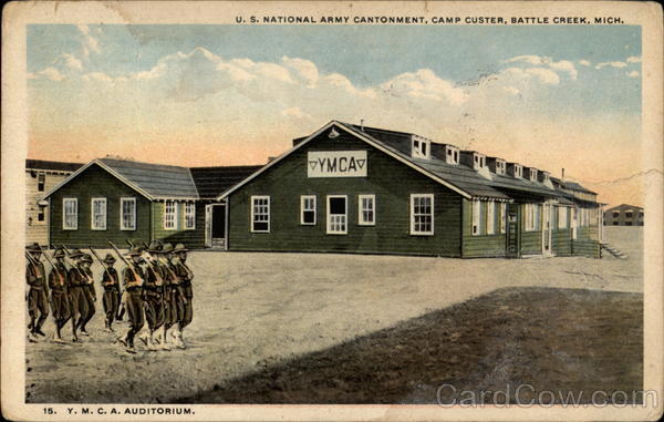 U. S. NAtional Army Cantonment, Camp Custer Battle Creek Michigan