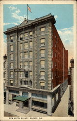 New Hotel Quincy, Quincy, ILL Postcard