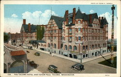 The Tacoma Hotel and Totem Pole Washington Postcard Postcard