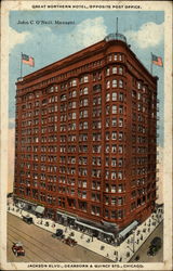 Great Northern Hotel, Opposite Post Office Chicago, IL Postcard Postcard