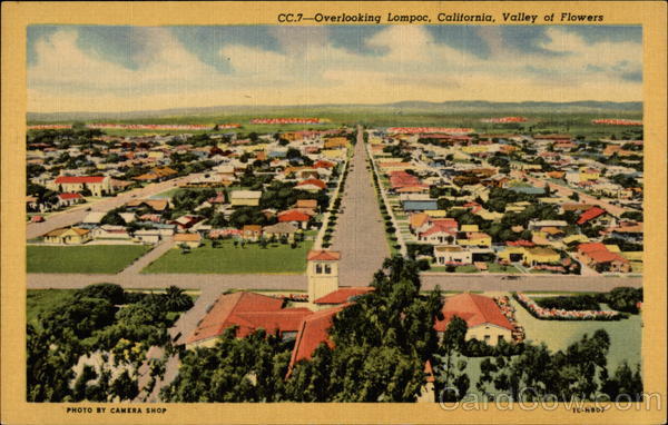 Overlooking Lompoc in the 'Valley of Flowers' California