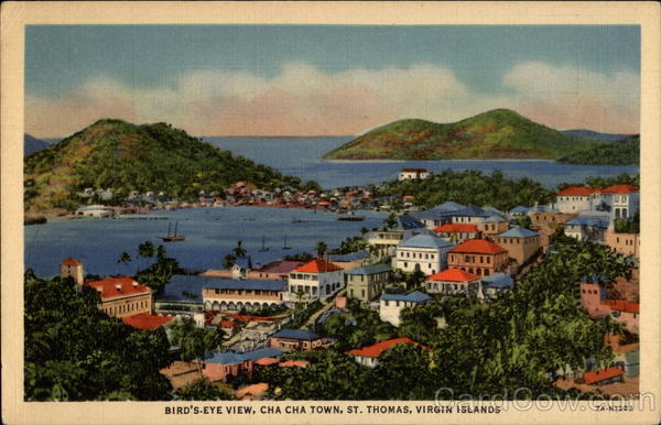 Bird's-Eye View, Cha Cha Town St. Thomas Virgin Islands