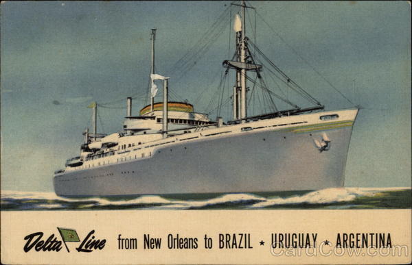 Delta-Line from New Orleans to Brazil - Uruguay - Argentina