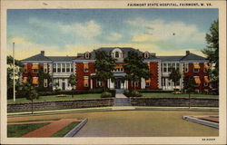 Fairmont State Hospital, from street, colorized West Virginia Postcard Postcard