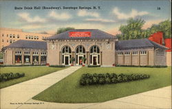State Drink Hall (Broadway) Saratoga Springs, NY Postcard Postcard