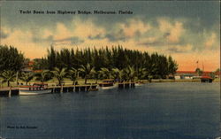 Yacht Basin from Highway Bridge Melbourne, FL Postcard Postcard