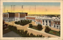 C.P.R. Royal Alexandria Hotel and C.P.R. Station Winnipeg, MB Canada Manitoba Postcard Postcard