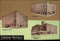 Empire Hotels: Timmin, North Bay, Huntsville/Muskoka Postcard