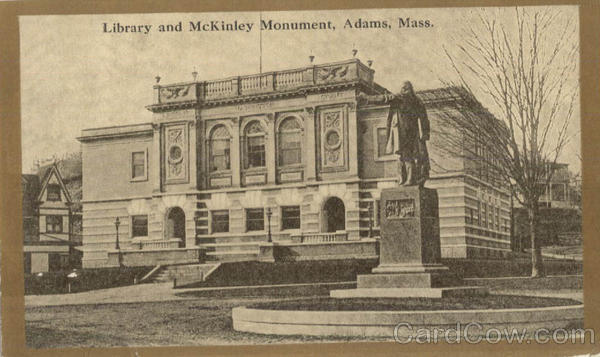 Library and McKinley Monument Adams Massachusetts