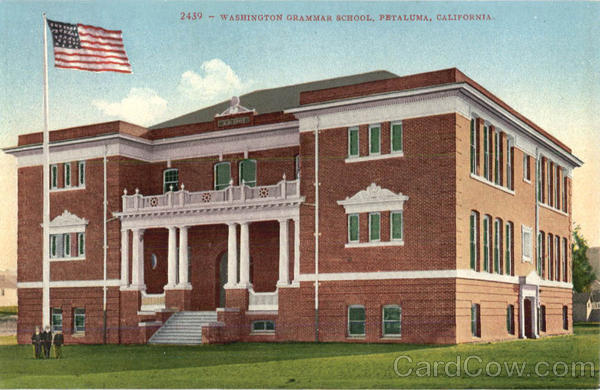 Washington Grammar School Petaluma California