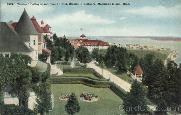 Westend Cottages and Grand Hotel Mackinac Island Michigan