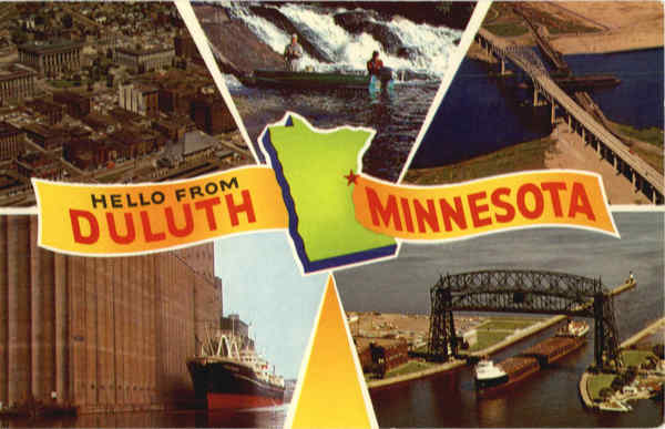 Hello from Duluth Minnesota