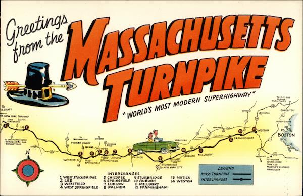 Greetings from the Massachusetts Turnpike - World's Most Modern Superhighway