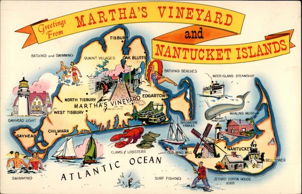 Greetings from Martha's Vineyard and Nantucket Islands Massachusetts