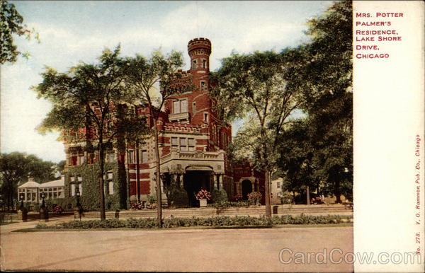 Mrs. Potter Palmer's Residence, Lake Shore Drive Chicago Illinois