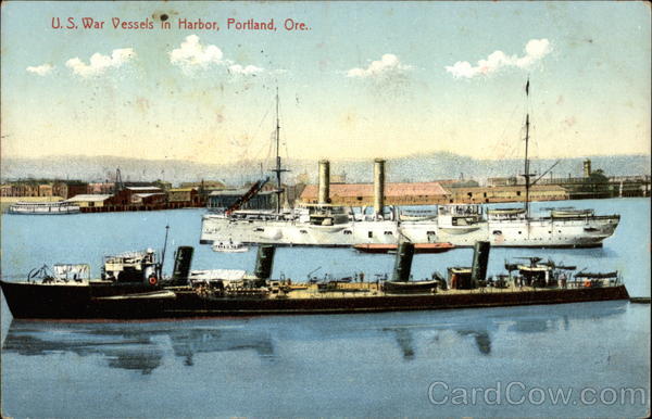 U.S. War Vessels in Harbor Portland Oregon