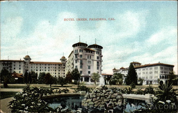 Hotel Green Pasadena California