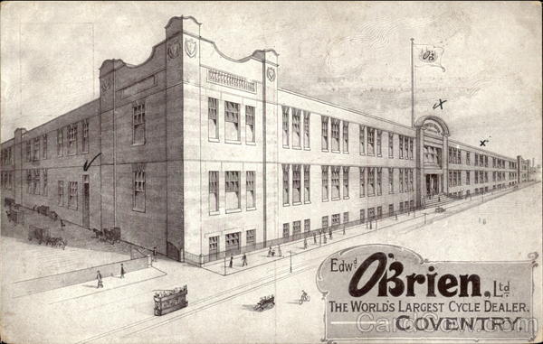 Edw. O'Brien, Ltd., The World's Largest Cycle Dealer Coventry England