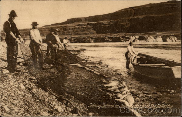 Seining Salmon on Seufert's Bar Near The Dallas, Ore The Dalles Oregon