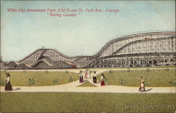 White City Amusement Park, 63d St. and So. Park Ave., Chicago Racing Coaster. Illinois