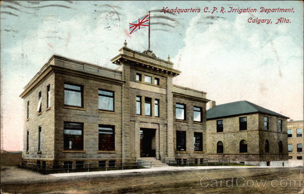 Headquarters C.P.R. Irrigation Department Calgary AB Canada