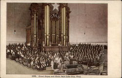 1009. Great Organ and Choir, Salt Lake City, Utah Postcard
