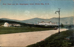 Auto Road and Mt. Washington Hotel Postcard