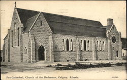 Pro-Cathedral, Church of the Redeemer Calgary, AB Canada Alberta Postcard Postcard